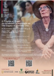 A Pilgrim of Hope: An Academic Symposium on The Legacy of Dorothy Day